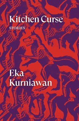 Eka Kurniawan - Kitchen Curse, Häftad
