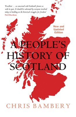 Chris Bambery - People's History of Scotland, Häftad