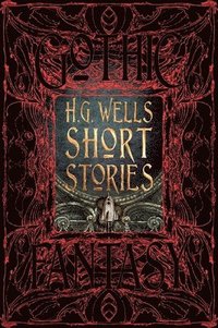 bokomslag H.G. Wells Short Stories