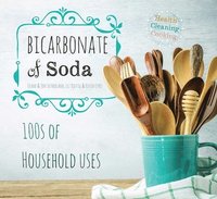 bokomslag Bicarbonate of soda - house & home