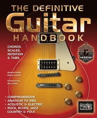 bokomslag The Definitive Guitar Handbook (2017 Updated)