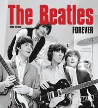 bokomslag The Beatles Forever