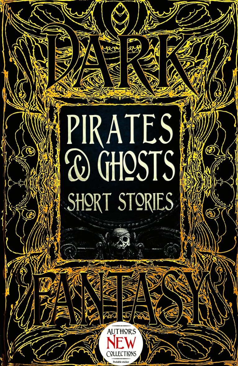 Pirates & Ghosts Short Stories, Inbunden