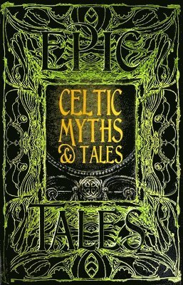 Celtic Myths & Tales 1