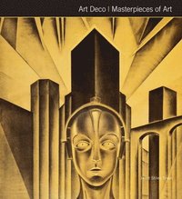 bokomslag Art Deco Masterpieces of Art