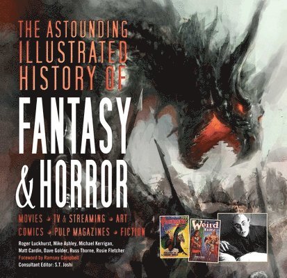 The Astounding Illustrated History of Fantasy & Horror 1