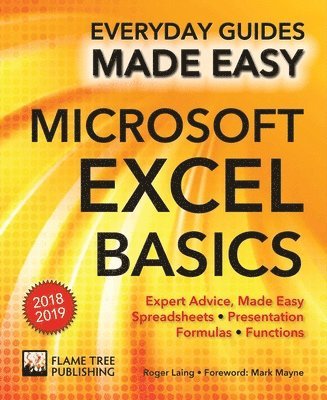 Microsoft Excel Basics (2018 Edition) 1