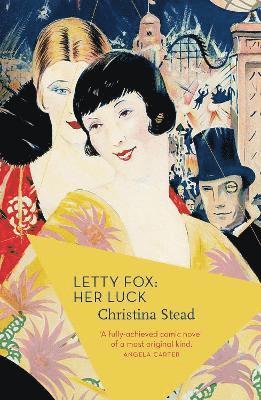 Christina Stead - Letty Fox: Her Luck, Häftad