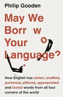 bokomslag May We Borrow Your Language?