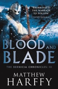 bokomslag Blood and Blade: Volume 3