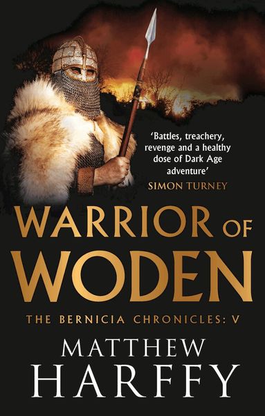 Matthew Harffy - Warrior of Woden, Häftad