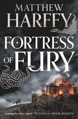 Matthew Harffy - Fortress of Fury, Häftad
