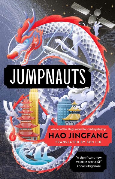 Hao Jingfang - Jumpnauts, Inbunden