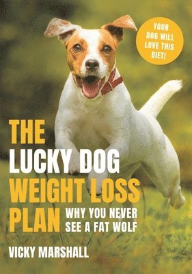 bokomslag The Lucky Dog Weight Loss Plan