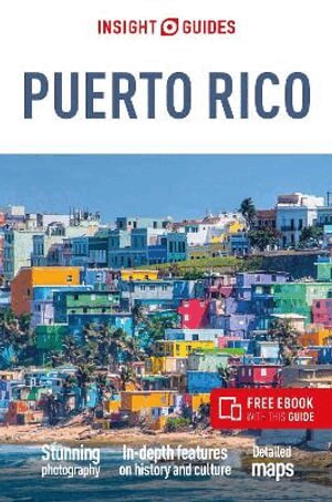Insight Guides - Insight Guides Puerto Rico: Travel Guide with eBook, Häftad