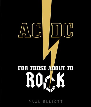 Paul Elliott - AC/DC, Inbunden