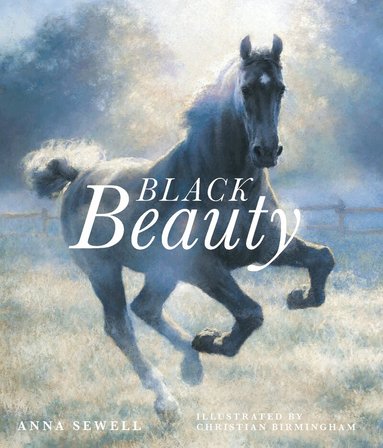 Anna Sewell - Black Beauty, Inbunden