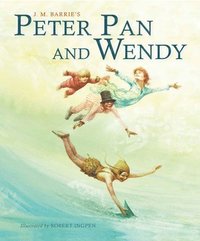 bokomslag Peter Pan and Wendy (Picture Hardback)