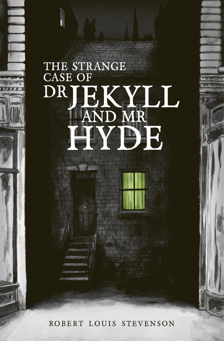 The Strange Case of Dr Jekyll and Mr Hyde