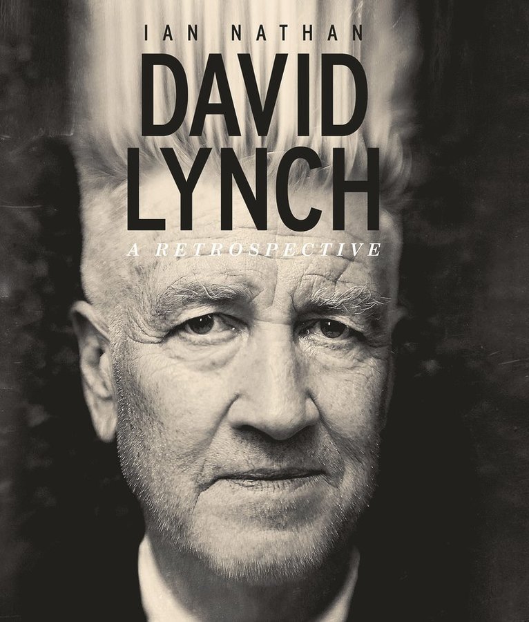 Ian Nathan - David Lynch, Inbunden
