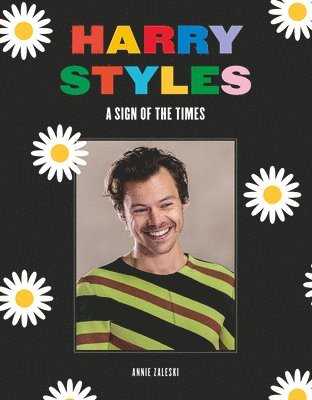 Annie Zaleski - Harry Styles, Inbunden