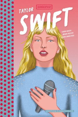 bokomslag Taylor Swift: The Graphic Novel