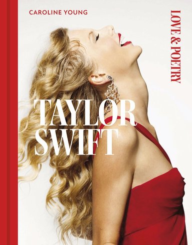 Caroline Young - Taylor Swift, Inbunden