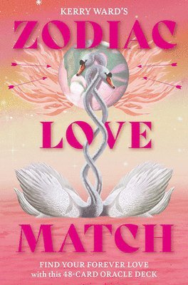 bokomslag Zodiac Love Match: Find Your Perfect Partner and Forever Love with This 48-Card Oracle Deck