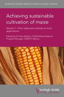 Achieving Sustainable Cultivation of Maize Volume 1 1