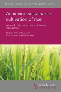 bokomslag Achieving Sustainable Cultivation of Rice Volume 2