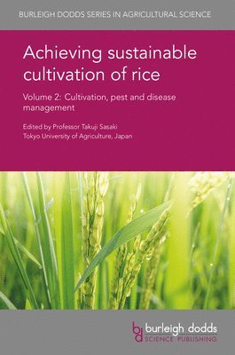 Achieving Sustainable Cultivation of Rice Volume 2 1