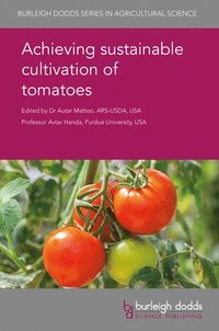 bokomslag Achieving Sustainable Cultivation of Tomatoes