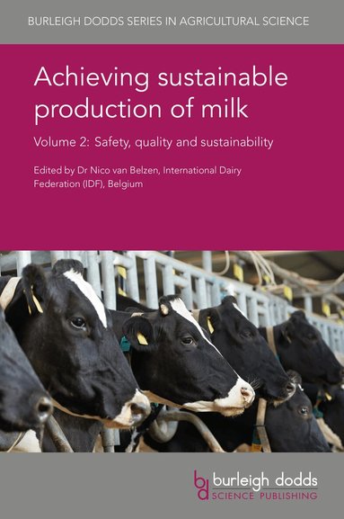 Nico van Belzen - Achieving Sustainable Production of Milk Volume 2, Inbunden