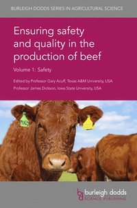 bokomslag Ensuring Safety and Quality in the Production of Beef Volume 1