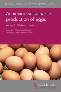 bokomslag Achieving Sustainable Production of Eggs Volume 1