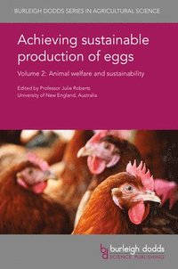 bokomslag Achieving Sustainable Production of Eggs Volume 2