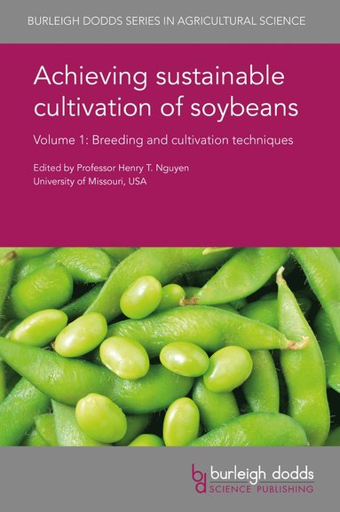 bokomslag Achieving Sustainable Cultivation of Soybeans Volume 1