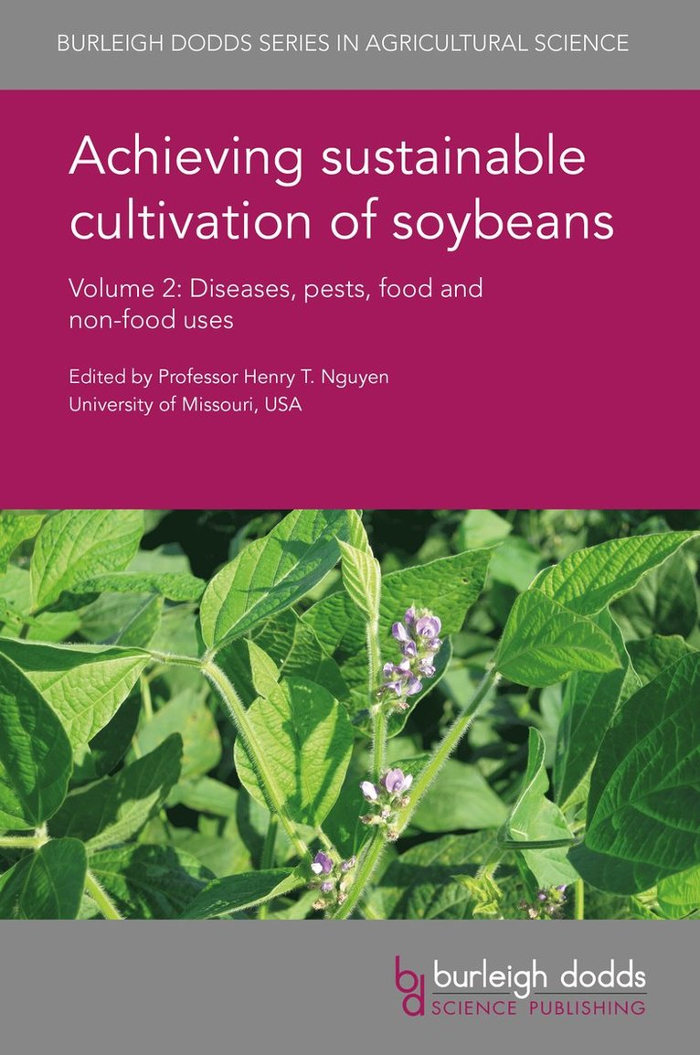 Henry T. Nguyen, Prof. Henry T. Nguyen - Achieving Sustainable Cultivation of Soybeans Volume 2, Inbunden