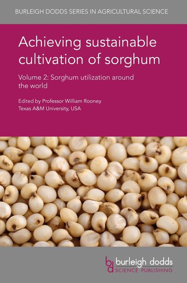 William Rooney - Achieving Sustainable Cultivation of Sorghum Volume 2, Inbunden
