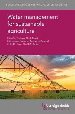 bokomslag Water Management for Sustainable Agriculture