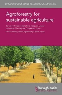 bokomslag Agroforestry for Sustainable Agriculture