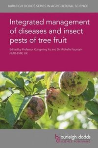 bokomslag Integrated Management of Diseases and Insect Pests of Tree Fruit