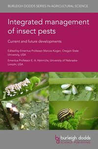 bokomslag Integrated Management of Insect Pests: Current and Future Developments
