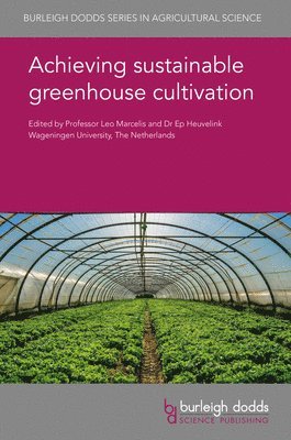 Achieving Sustainable Greenhouse Cultivation 1