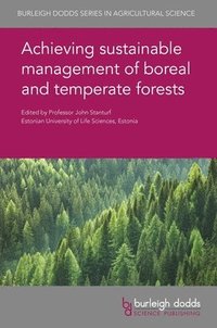 bokomslag Achieving Sustainable Management of Boreal and Temperate Forests