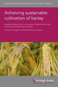 bokomslag Achieving Sustainable Cultivation of Barley