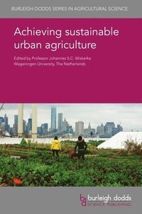 bokomslag Achieving Sustainable Urban Agriculture
