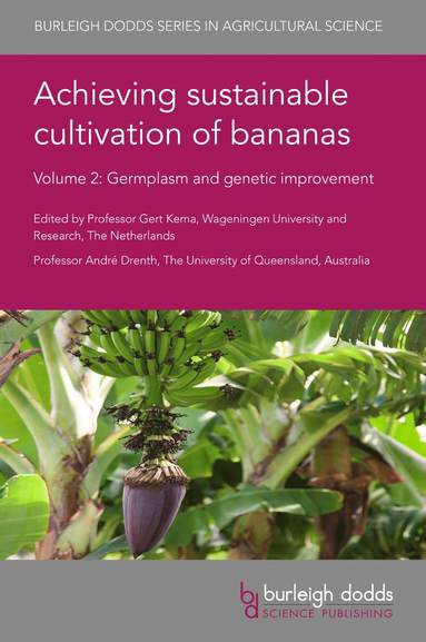 bokomslag Achieving Sustainable Cultivation of Bananas Volume 2