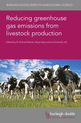 bokomslag Reducing Greenhouse Gas Emissions from Livestock Production