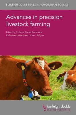 Advances in Precision Livestock Farming 1